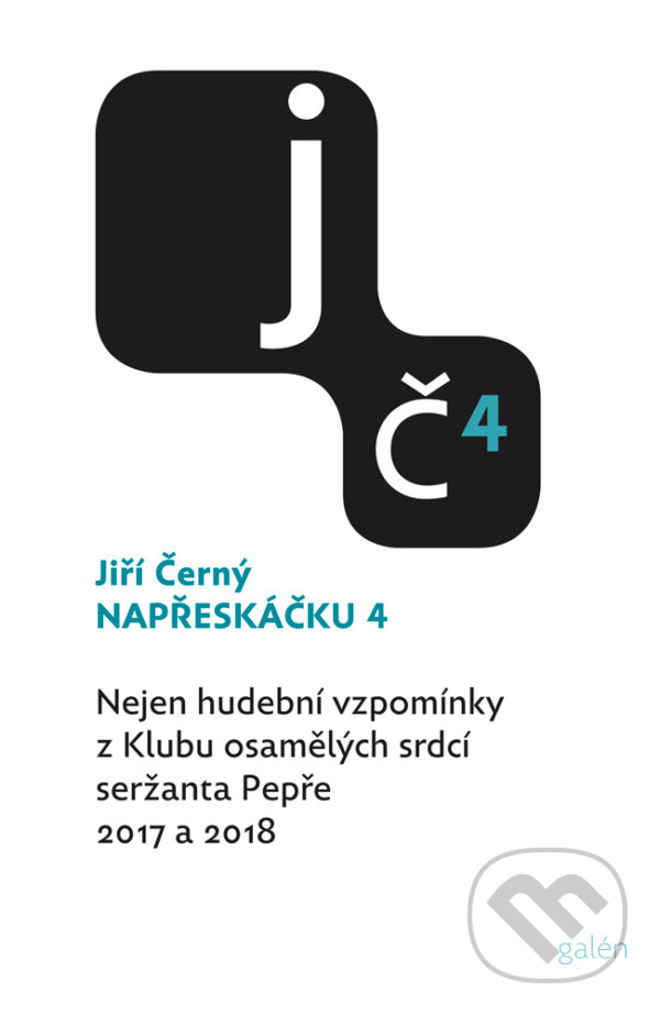 E-kniha: Napřeskáčku 4 (Jiří Černý). Galén, 2023 E-kniha: Napřeskáčku 4 (Jiří Černý). Galén, 2023
