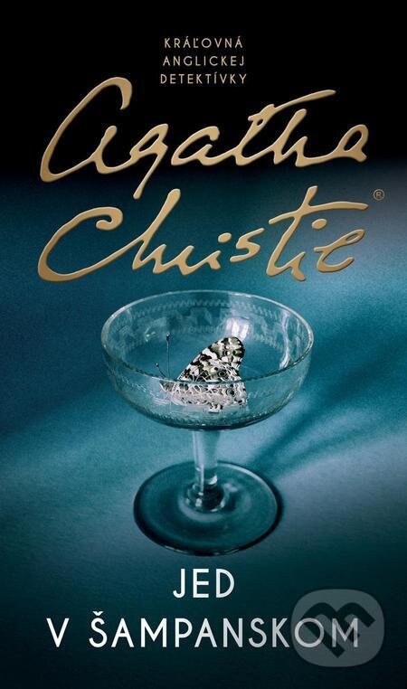 E-kniha: Jed v šampanskom (Agatha Christie). Slovenský spisovateľ, 2023 E-kniha: Jed v šampanskom (Agatha Christie). Slovenský spisovateľ, 2023