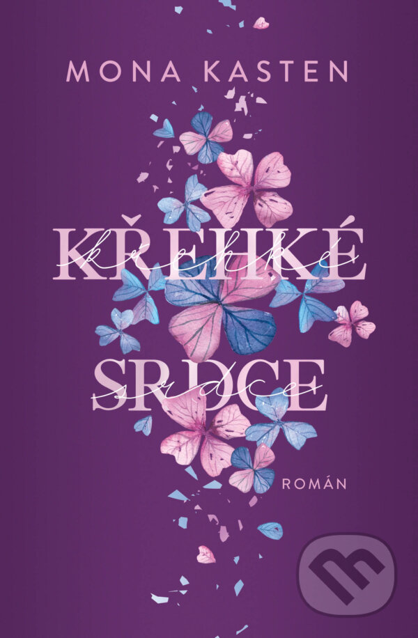 Kniha: Křehké srdce (Mona Kasten). Red, 2024 Kniha: Křehké srdce (Mona Kasten). Red, 2024