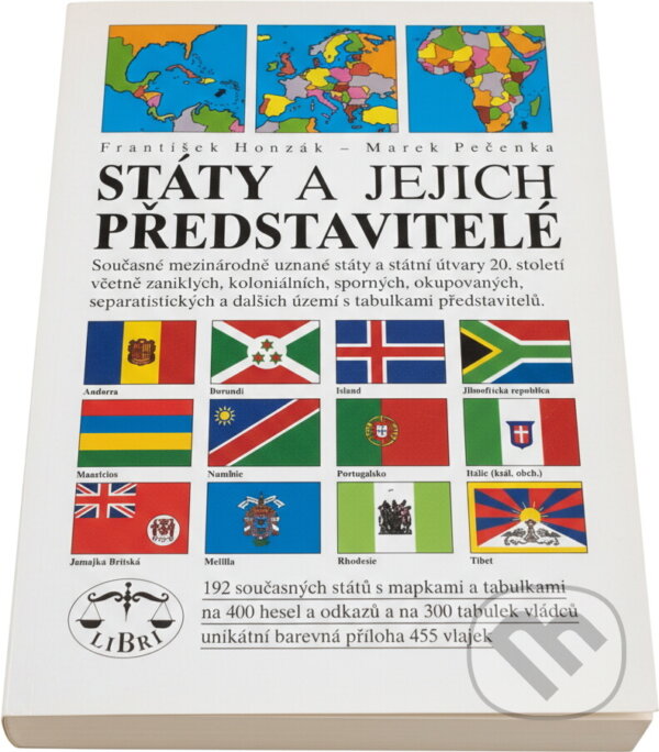 Kniha: Státy a jejich představitelé (František Honzák a Marek Pečenka). Libri, 1998 Kniha: Státy a jejich představitelé (František Honzák a Marek Pečenka). Libri, 1998