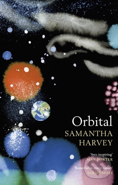 Kniha: Orbital (Samantha Harvey). Jonathan Cape, 2023 Kniha: Orbital (Samantha Harvey). Jonathan Cape, 2023