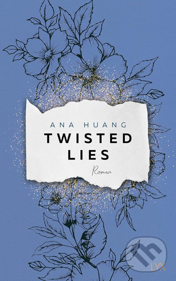 Kniha: Twisted Lies (Ana Huang). LYX, 2023 Kniha: Twisted Lies (Ana Huang). LYX, 2023