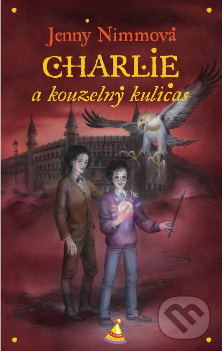 Kniha: Charlie a kouzelný kuličas (Jenny Nimm). Albatros CZ, 2005 Kniha: Charlie a kouzelný kuličas (Jenny Nimm). Albatros CZ, 2005