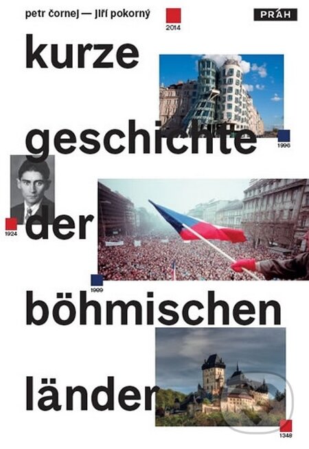 Kniha: Kurze Geschichte der Böhmischen Länder (Jiří Pokorný a Petr Čornej). Práh, 2015 Kniha: Kurze Geschichte der Böhmischen Länder (Jiří Pokorný a Petr Čornej). Práh, 2015