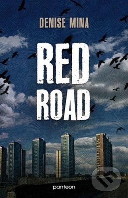 Red Road - Denise Mina, Panteon, 2018