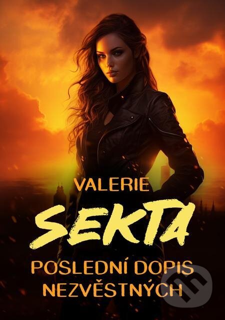 E-kniha: Sekta (Valerie). E-knihy jedou E-kniha: Sekta (Valerie). E-knihy jedou