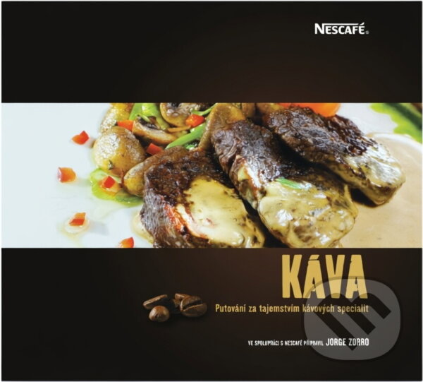 Kniha: Káva : putování za tajemstvím kávových specialit (Juraj Liška). Nescafé, 2009 Kniha: Káva : putování za tajemstvím kávových specialit (Juraj Liška). Nescafé, 2009