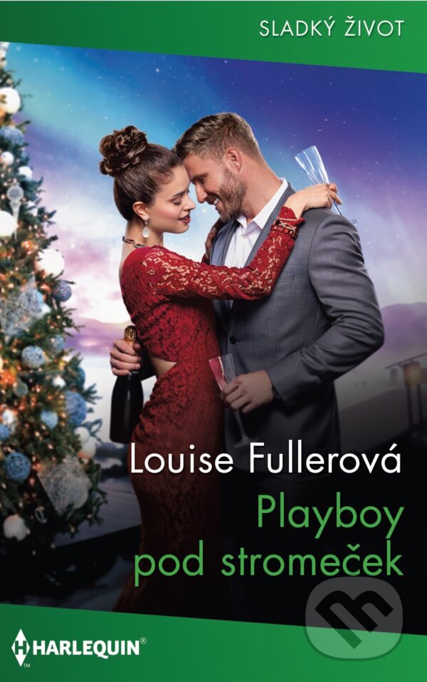 E-kniha: Playboy pod stromeček (Louise Fuller). HarperCollins, 2023 E-kniha: Playboy pod stromeček (Louise Fuller). HarperCollins, 2023