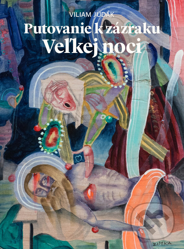 E-kniha: Putovanie k zázraku Veľkej noci (Viliam Judák). Spolok svätého Vojtecha, 2021 E-kniha: Putovanie k zázraku Veľkej noci (Viliam Judák). Spolok svätého Vojtecha, 2021