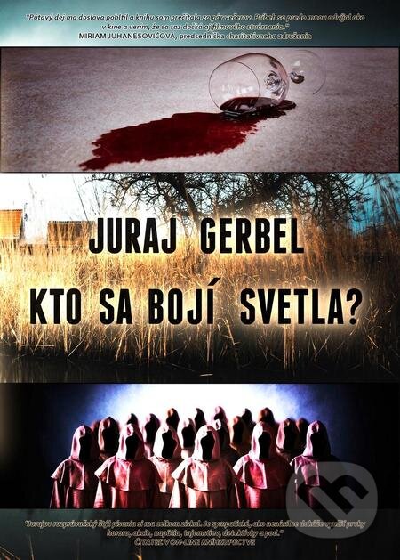 Kniha: Kto sa bojí svetla? (Juraj Gerbel). Mgr. Juraj Gerbel, 2023 Kniha: Kto sa bojí svetla? (Juraj Gerbel). Mgr. Juraj Gerbel, 2023