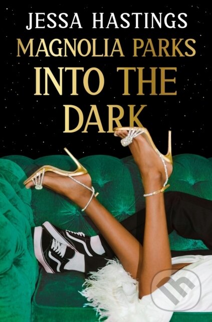 Kniha: Magnolia Parks: Into the Dark (Jessa Hastings). Orion, 2024 Kniha: Magnolia Parks: Into the Dark (Jessa Hastings). Orion, 2024