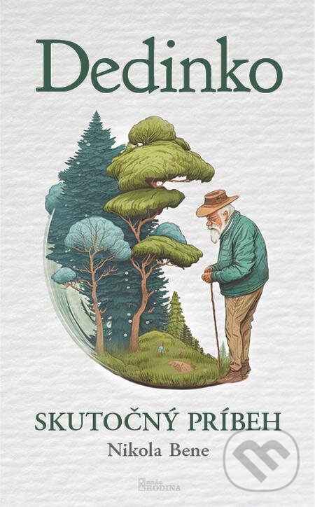 E-kniha: Dedinko (Nikola Bene). Naše vojsko, 2023 E-kniha: Dedinko (Nikola Bene). Naše vojsko, 2023