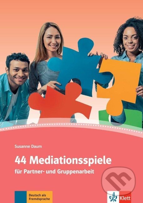 Kniha: 44 Mediationsspiele (Susanne Daum). Klett Kniha: 44 Mediationsspiele (Susanne Daum). Klett