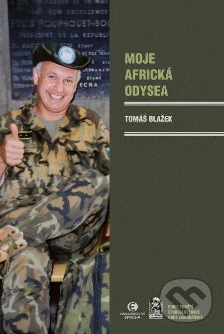 E-kniha: Moje africká odysea (Tomáš Blažek). Epocha, 2023 E-kniha: Moje africká odysea (Tomáš Blažek). Epocha, 2023