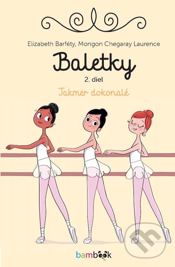 E-kniha: Baletky - Takmer dokonalé (Elizabeth Barféty). Grada, 2024 E-kniha: Baletky - Takmer dokonalé (Elizabeth Barféty). Grada, 2024