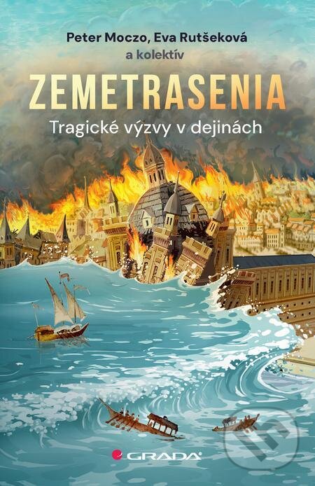 E-kniha: Zemetrasenia (Peter Moczo a kolektiv). Grada E-kniha: Zemetrasenia (Peter Moczo a kolektiv). Grada