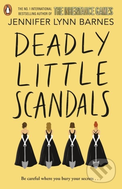 Kniha: Deadly Little Scandals (Jennifer Lynn Barnes). Penguin Books, 2024 Kniha: Deadly Little Scandals (Jennifer Lynn Barnes). Penguin Books, 2024