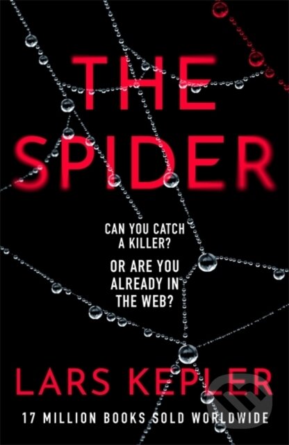 Kniha: The Spider (Lars Kepler). Zaffre, 2024 Kniha: The Spider (Lars Kepler). Zaffre, 2024
