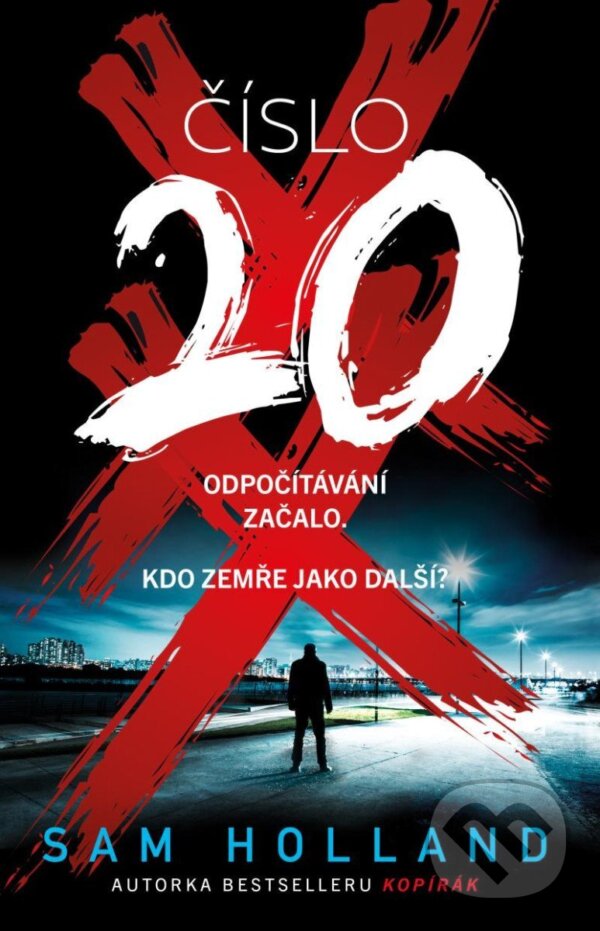 Kniha: Číslo 20 (Sam Holland). Kalibr, 2024 Kniha: Číslo 20 (Sam Holland). Kalibr, 2024