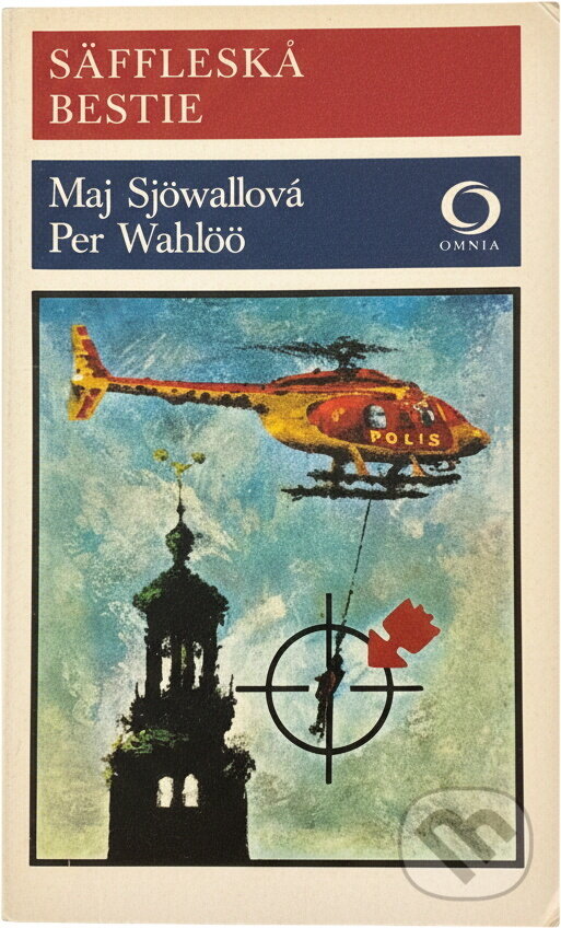 Kniha: Säffleská bestie (Maj Sjöwall a Per Wahlöö). Svoboda, 1978 Kniha: Säffleská bestie (Maj Sjöwall a Per Wahlöö). Svoboda, 1978