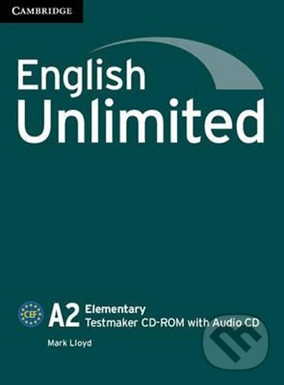 Audiokniha: English Unlimited Elementary Testmaker CD-ROM and Audio CD (Mark Lloyd). Cambridge University Press Audiokniha: English Unlimited Elementary Testmaker CD-ROM and Audio CD (Mark Lloyd). Cambridge University Press