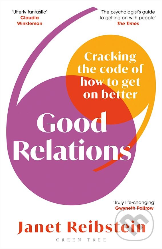 Kniha: Good Relations (Janet Reibstein). Green Tree, 2024 Kniha: Good Relations (Janet Reibstein). Green Tree, 2024