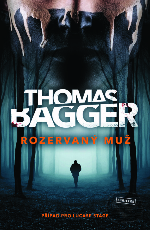 Kniha: Rozervaný muž (Thomas Bagger). Vendeta, 2024 Kniha: Rozervaný muž (Thomas Bagger). Vendeta, 2024