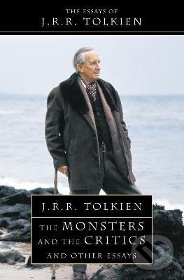 Kniha: The Monsters and the Critics (Reuel Ronald John Tolkien). HarperCollins Canada Kniha: The Monsters and the Critics (Reuel Ronald John Tolkien). HarperCollins Canada