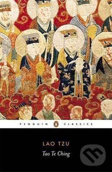 Kniha: Tao Te Ching (Lao Tzu). Penguin Books Kniha: Tao Te Ching (Lao Tzu). Penguin Books