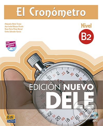 Kniha: El Cronómetro B2 - Edición Nuevo DELE (Edinumen). Edinumen Kniha: El Cronómetro B2 - Edición Nuevo DELE (Edinumen). Edinumen