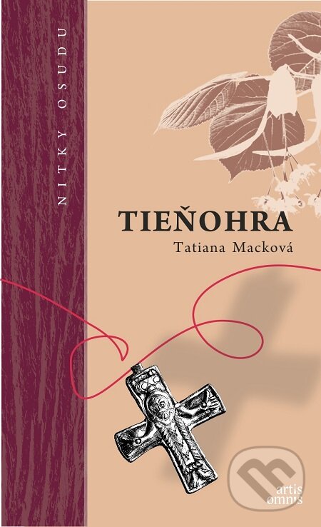 E-kniha: Tieňohra (Tatiana Macková). Artis Omnis, 2015 E-kniha: Tieňohra (Tatiana Macková). Artis Omnis, 2015
