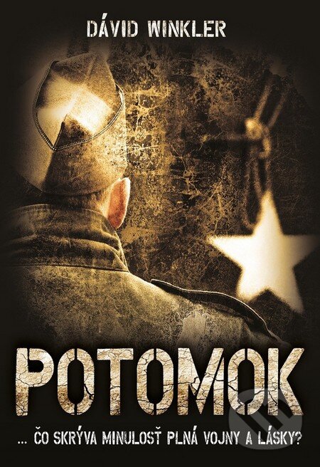 Kniha: Potomok (Dávid Winkler). Marenčin PT, 2017 Kniha: Potomok (Dávid Winkler). Marenčin PT, 2017