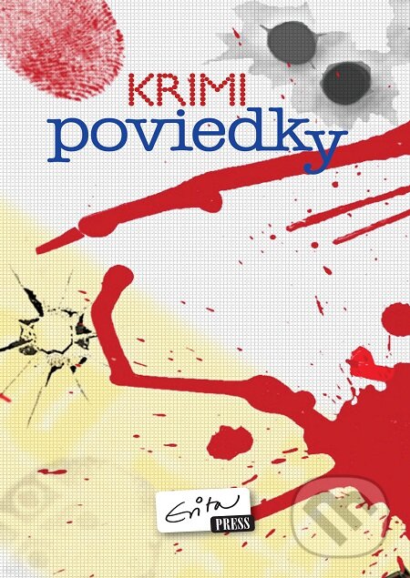 E-kniha: Krimipoviedky (Evitapress). Evitapress, 2011 E-kniha: Krimipoviedky (Evitapress). Evitapress, 2011