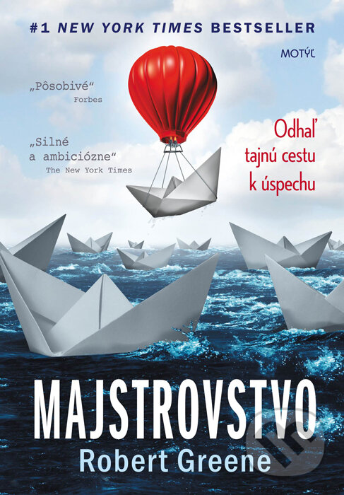 Kniha: Majstrovstvo (Robert Greene). Motýľ, 2016 Kniha: Majstrovstvo (Robert Greene). Motýľ, 2016