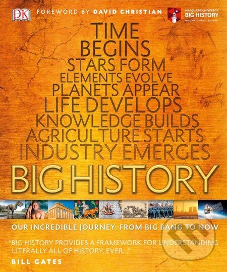 Kniha: Big History (Dorling Kindersley). Dorling Kindersley, 2016 Kniha: Big History (Dorling Kindersley). Dorling Kindersley, 2016
