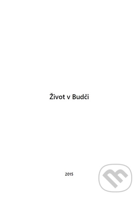 E-kniha: Život v Budči (Dibuk). Dibuk E-kniha: Život v Budči (Dibuk). Dibuk