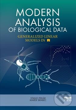 Kniha: Modern Analysis of Biological Data (Marek Brabec a Stanislav Pekár). Masarykova univerzita, 2016 Kniha: Modern Analysis of Biological Data (Marek Brabec a Stanislav Pekár). Masarykova univerzita, 2016
