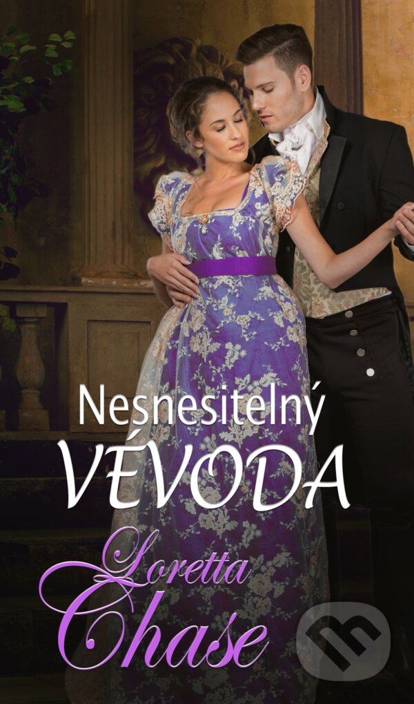 E-kniha: Nesnesitelný vévoda (Loretta Chase). Baronet, 2022 E-kniha: Nesnesitelný vévoda (Loretta Chase). Baronet, 2022