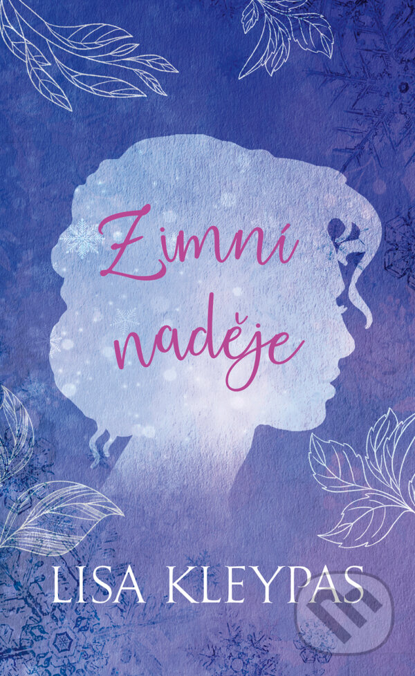 E-kniha: Zimní naděje (Lisa Kleypas). Baronet, 2023 E-kniha: Zimní naděje (Lisa Kleypas). Baronet, 2023