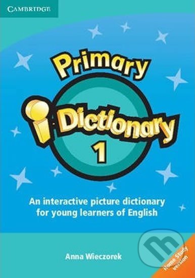 Audiokniha: Primary i-Dictionary 1 (Starters): Whiteboard software Home User (Anna Wieczorek). Cambridge University Press Audiokniha: Primary i-Dictionary 1 (Starters): Whiteboard software Home User (Anna Wieczorek). Cambridge University Press
