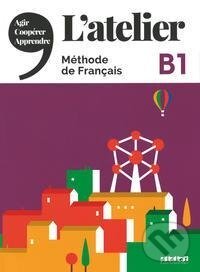 Kniha: L'Atelier B1 - Kursbuch mit DVD-ROM und Code für das digitale Kursbuch (Marie-Noëlle Cocton). Cornelsen Verlag Kniha: L'Atelier B1 - Kursbuch mit DVD-ROM und Code für das digitale Kursbuch (Marie-Noëlle Cocton). Cornelsen Verlag