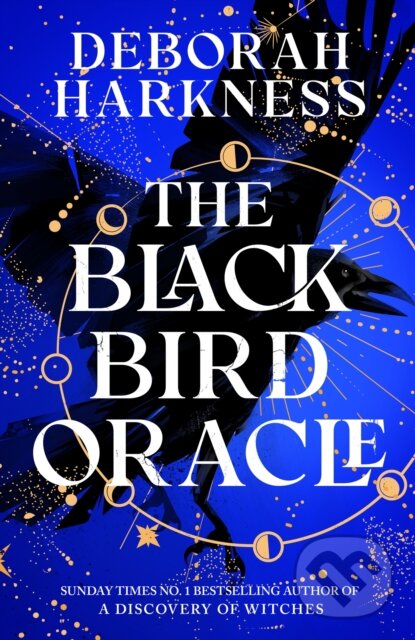 Kniha: The Black Bird Oracle (Deborah Harkness). Headline Book, 2024 Kniha: The Black Bird Oracle (Deborah Harkness). Headline Book, 2024