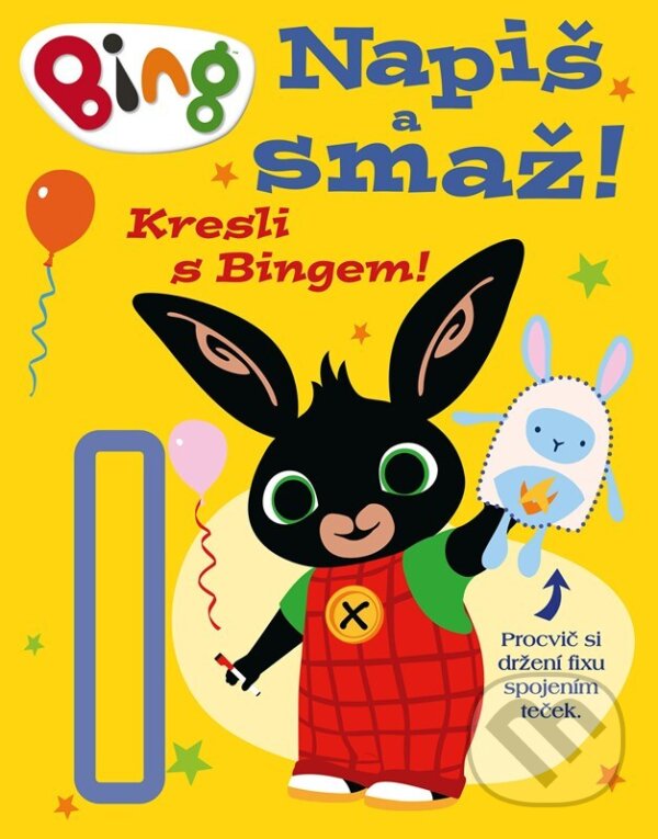 Kniha: Bing - Napiš a smaž (Autorský kolektív). Egmont ČR, 2024 Kniha: Bing - Napiš a smaž (Autorský kolektív). Egmont ČR, 2024