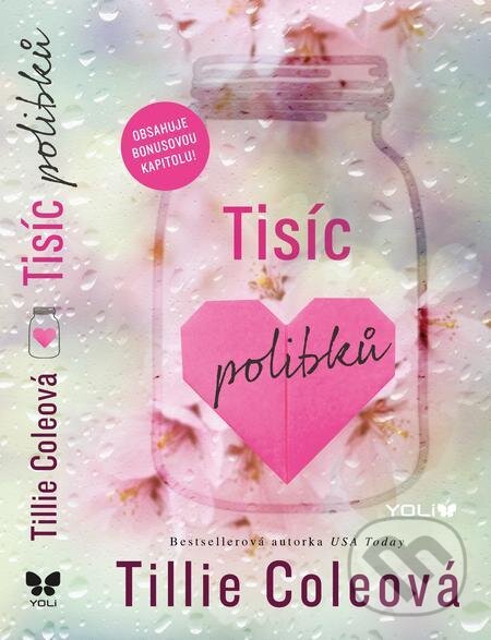 E-kniha: Tisíc polibků (Tillie Cole). YOLi CZ E-kniha: Tisíc polibků (Tillie Cole). YOLi CZ