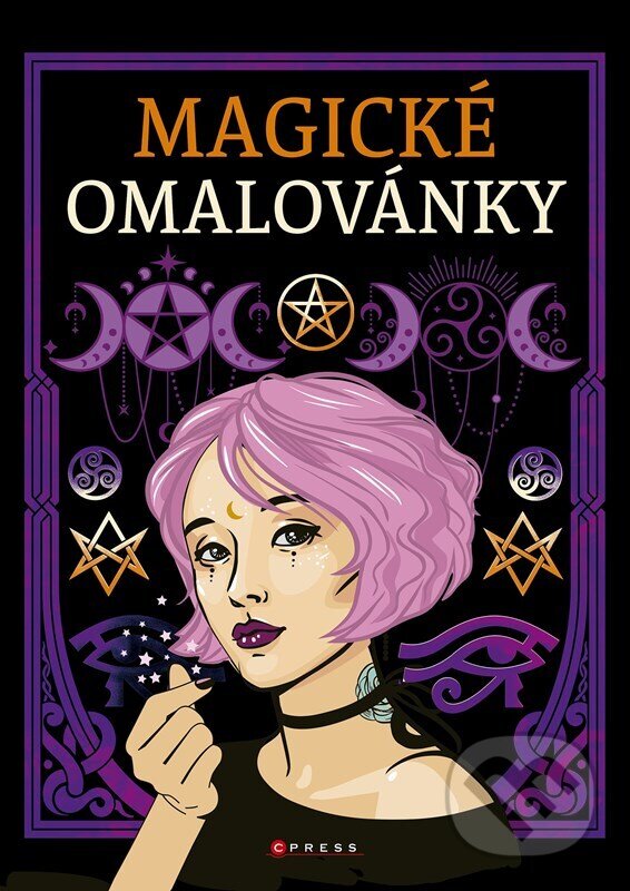 Kniha: Magické omalovánky (Autorský kolektiv). CPRESS, 2024 Kniha: Magické omalovánky (Autorský kolektiv). CPRESS, 2024