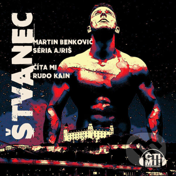 Audiokniha: Štvanec (Martin Benkovič). Čti mi!, 2023 Audiokniha: Štvanec (Martin Benkovič). Čti mi!, 2023
