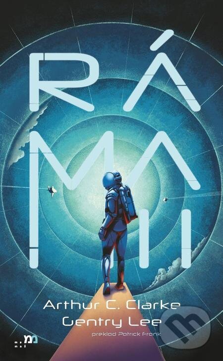 E-kniha: Ráma II (Arthur C. Clarke a Gentry Lee). mamaš E-kniha: Ráma II (Arthur C. Clarke a Gentry Lee). mamaš