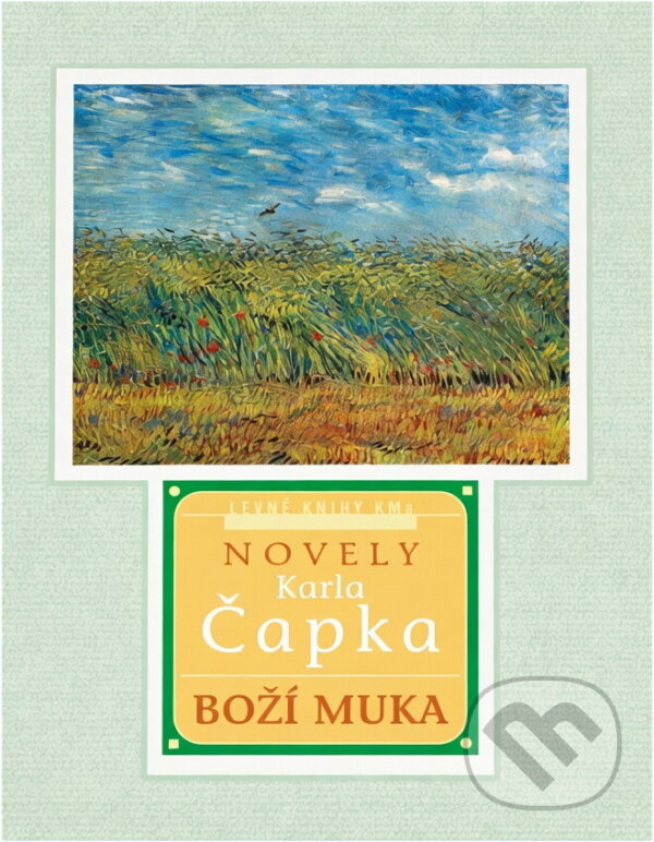 Kniha: Boží muka (Karel Čapek). , 2000 Kniha: Boží muka (Karel Čapek). , 2000