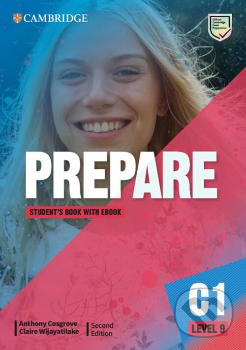 Kniha: Prepare Level 9 Student's Book with eBook REVISED (Anthony Cosgrove). Oxford University Press Kniha: Prepare Level 9 Student's Book with eBook REVISED (Anthony Cosgrove). Oxford University Press