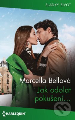 E-kniha: Jak odolat pokušení… (Marcella Bell). HarperCollins, 2024 E-kniha: Jak odolat pokušení… (Marcella Bell). HarperCollins, 2024